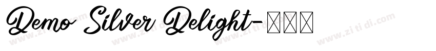 Demo Silver Delight字体转换